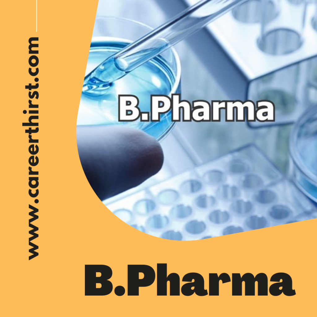 B.Pharma Course Admission | Careerthirst