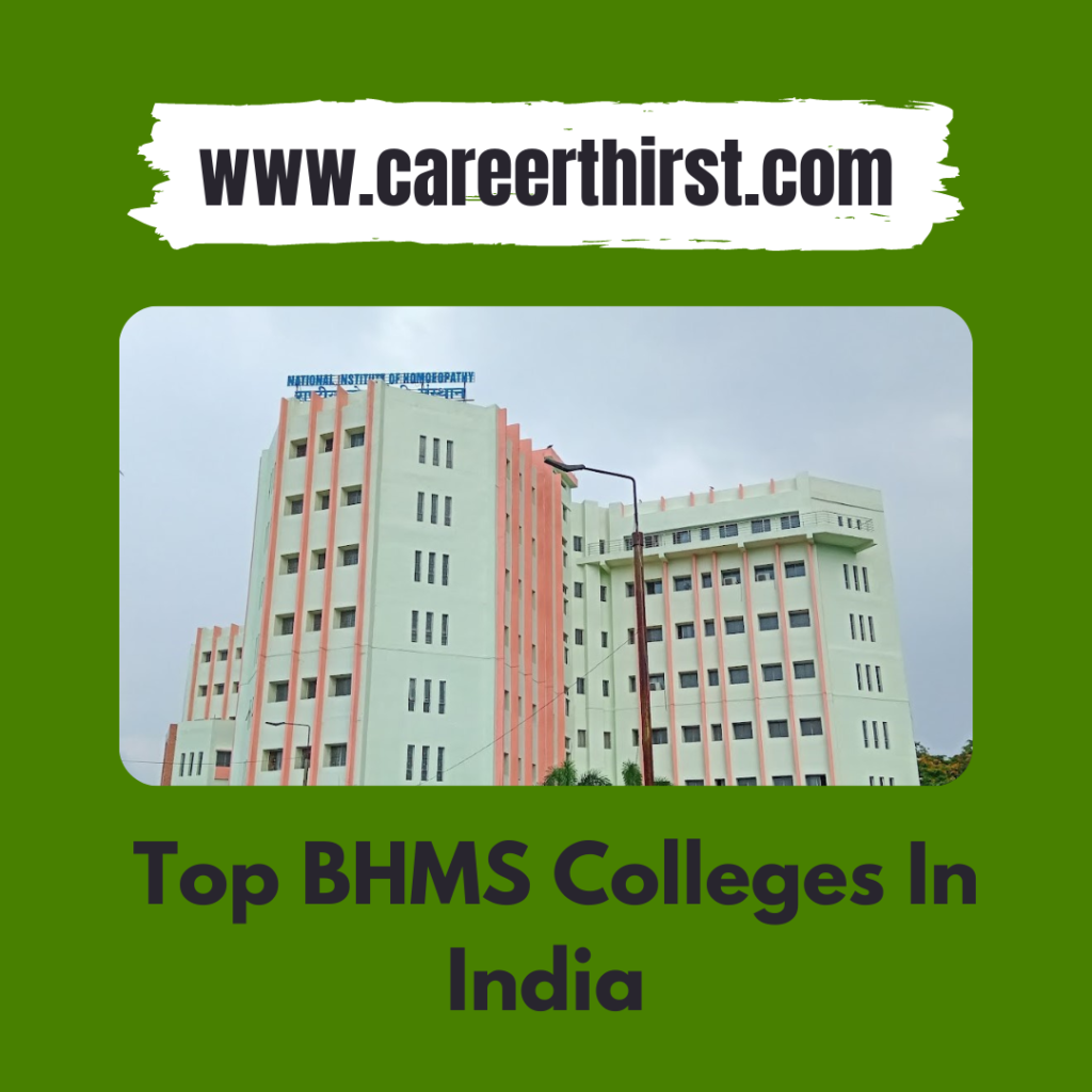 Top BHMS Colleges In India | Careerthirst