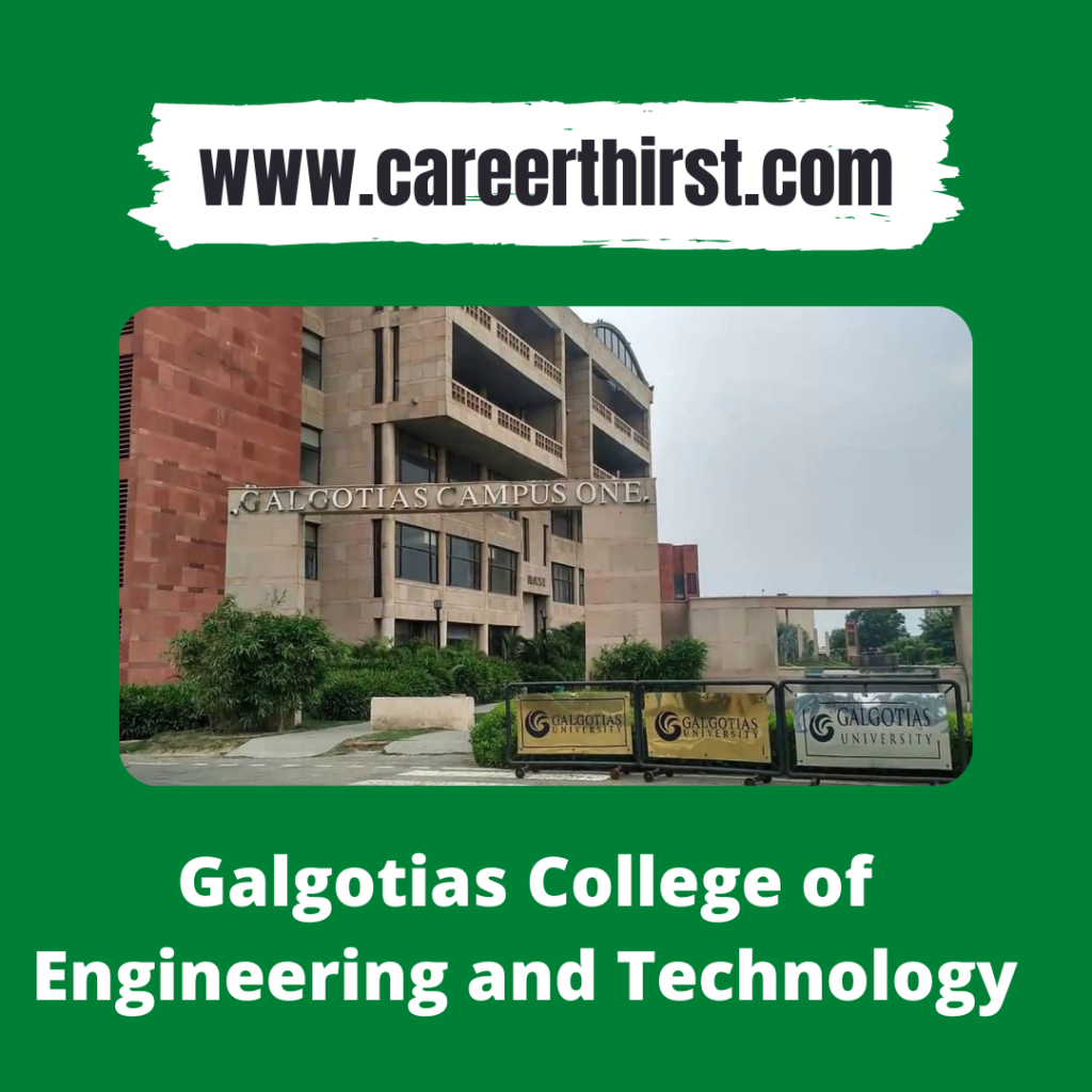Galgotias College of Engineering and Technology || Careerthirst
