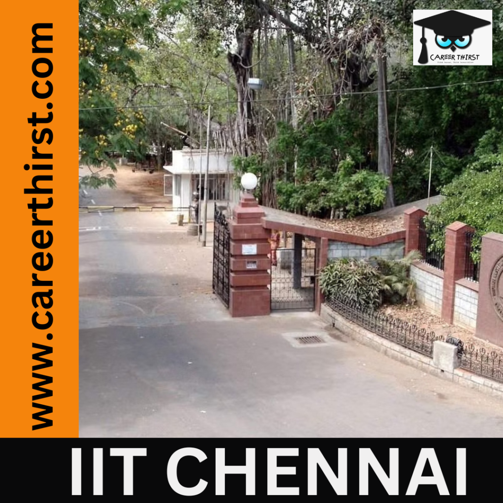 IIT Chennai || Careerthirst