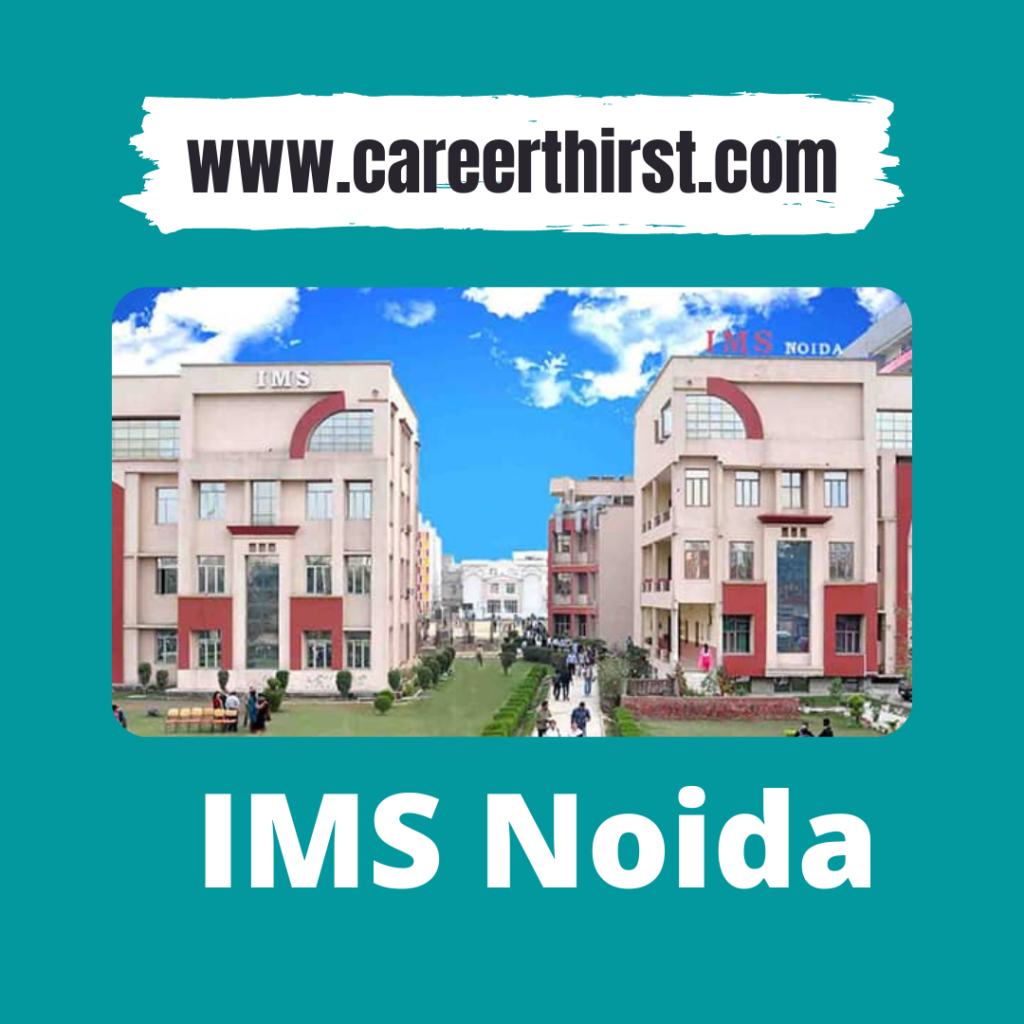 IMS Noida || Careerthirst