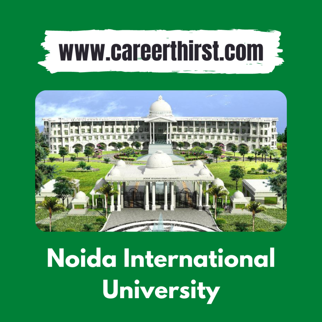Noida International University (1) || careerthirst
