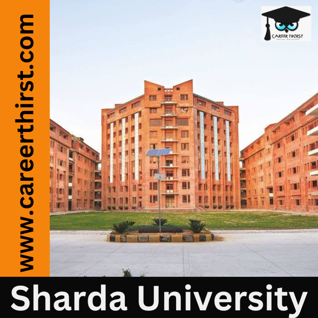 Sharda University || Careerthirst