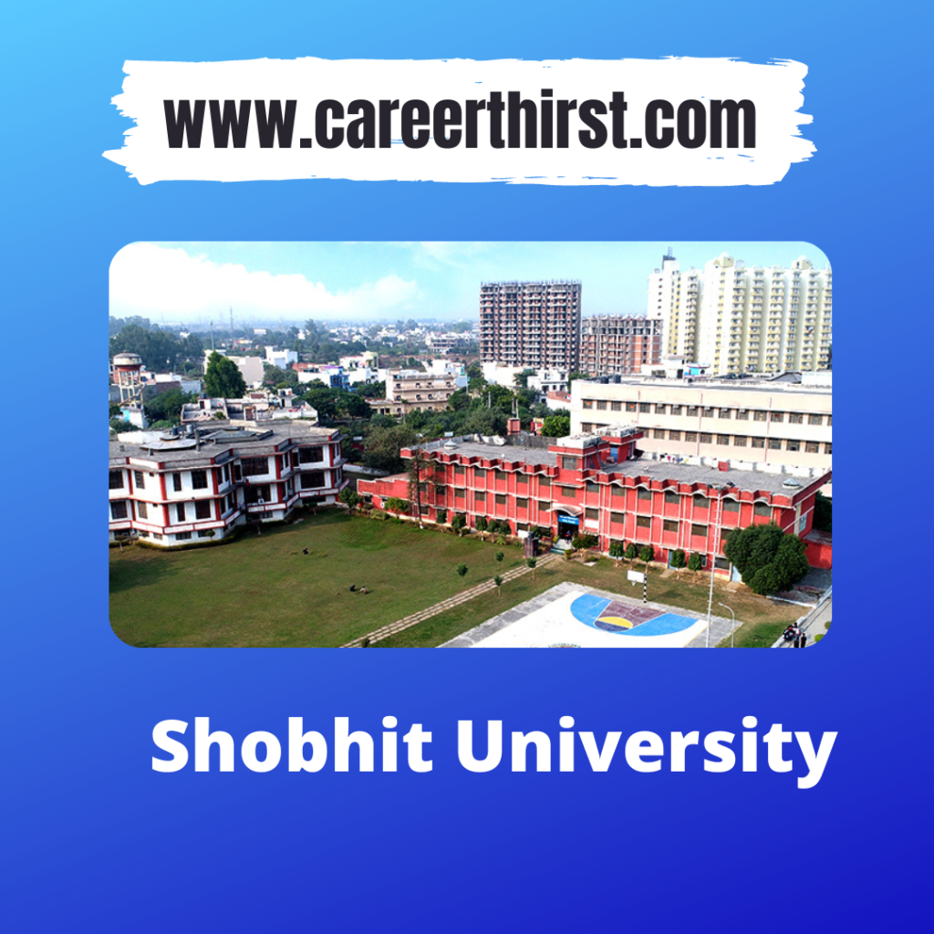 Shobhit University || Careerthirst