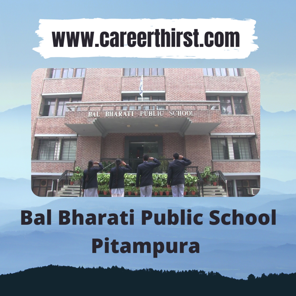 Bal Bharati Public School, Pitampura ||| Careerthirst