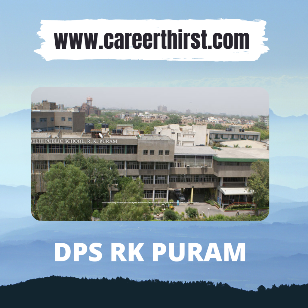 DPS RK PURAM || Careerthirst