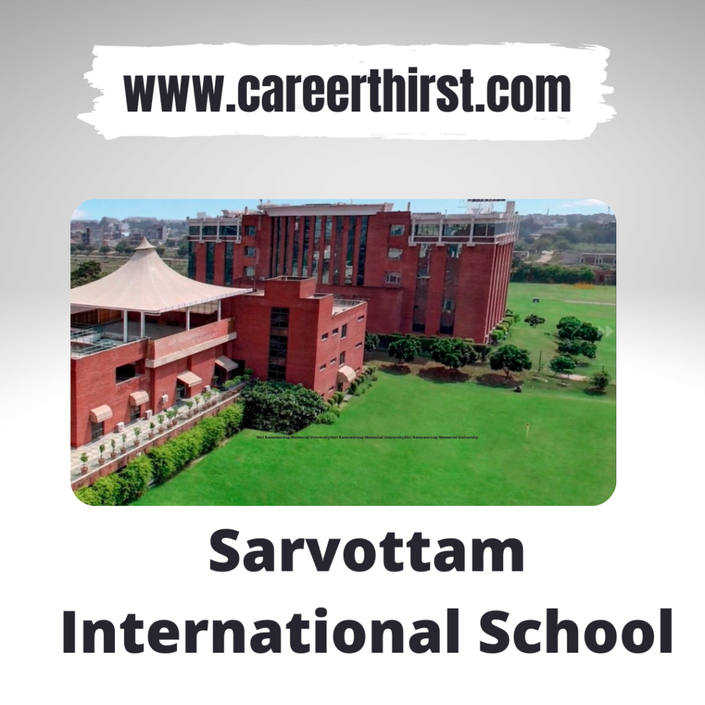 Sarvottam International School || Careerthirst