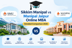 Sikkim Manipal vs Manipal Jaipur Online MBA comparison 2026