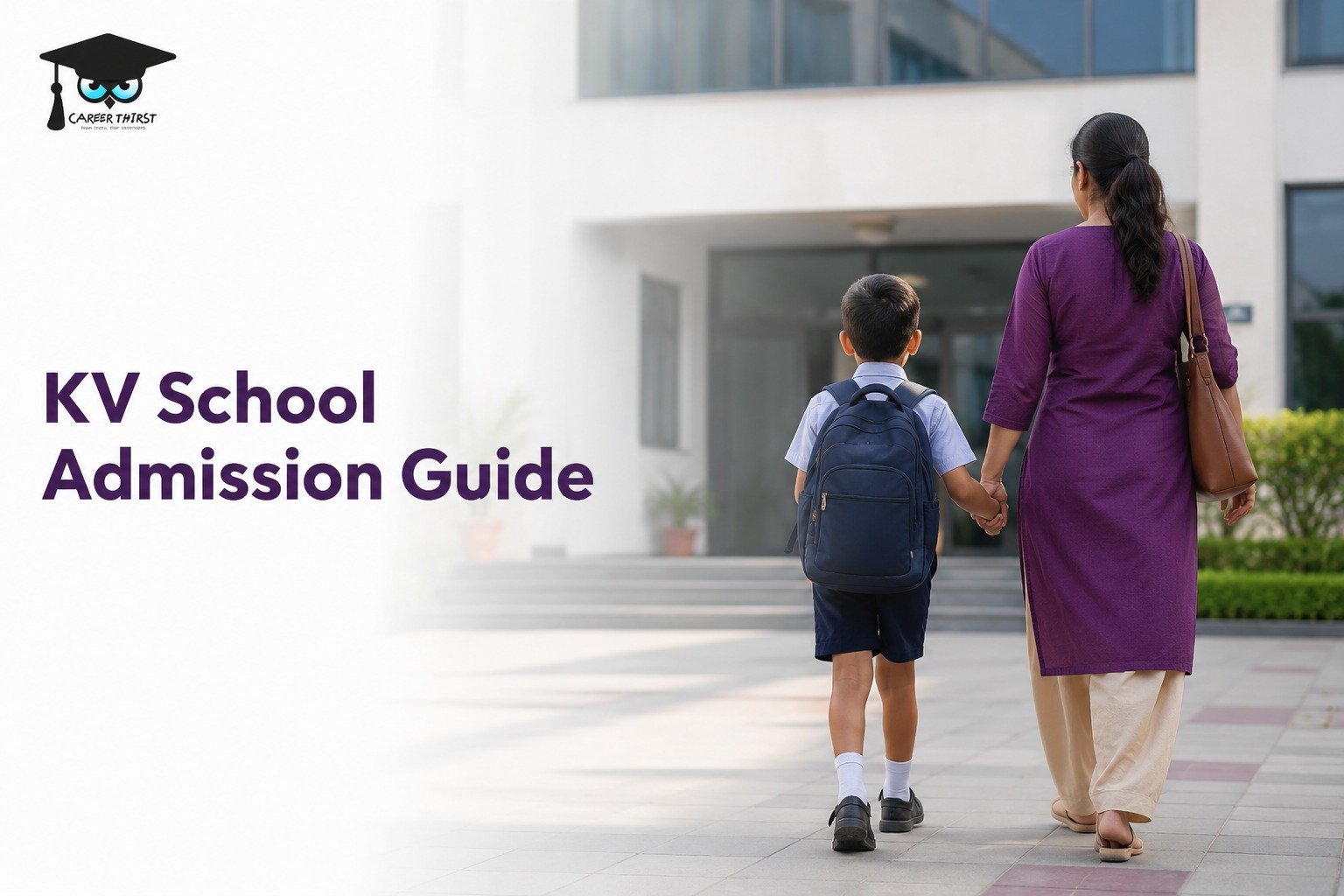 KV School Admission Guide for Parents and Students