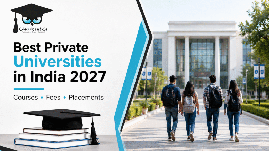 Best Private Universities in India 2027